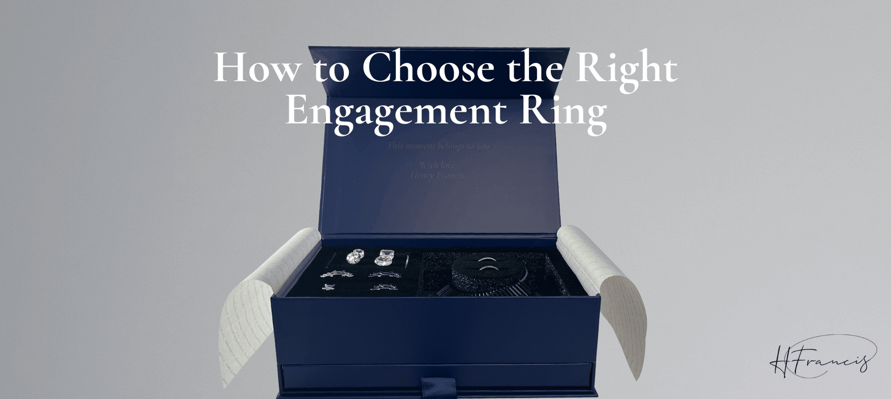 How to Choose the Right Engagement Ring